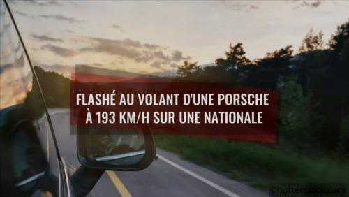 Excès de vitesse : flashé au volant de sa Porsche à 193 km/h sur une nationale