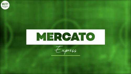L1, L2, Europe : infos, rumeurs, officialisations, voici le Mercato Express du 22 juin 2021