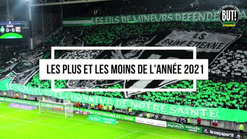 AS Saint-Etienne : Le Bilan de l'année 2021