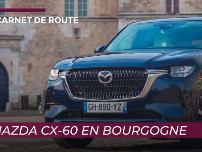 Carnet de route : la Bourgogne en Mazda CX-60
