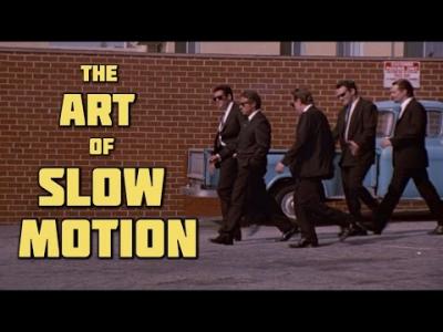 The Art of Slow Motion