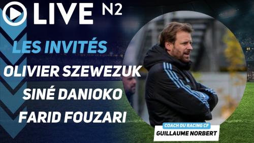 Live N2 : les vérités d'Olivier Szewezuk, coups de fil à Guillaume Norbet et Farid Fazouri, ...