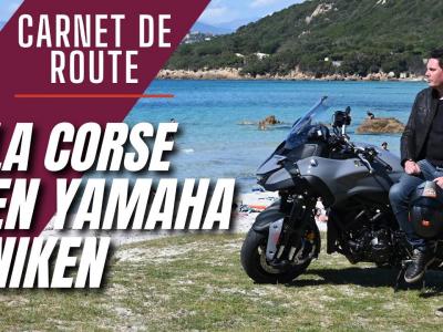 Carnet de route : la Corse en Yamaha Niken