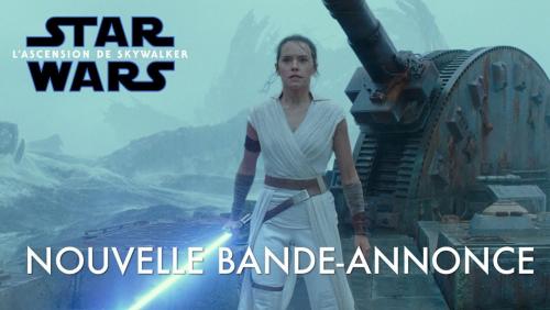 Star Wars : L'Ascension de Skywalker - Star Wars : L'Ascension de Skywalker - Bande-annonce officielle (VF)