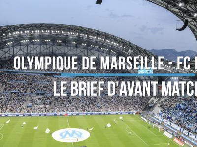 Le brief d'avant-match : Olympique de Marseille FC Lorient