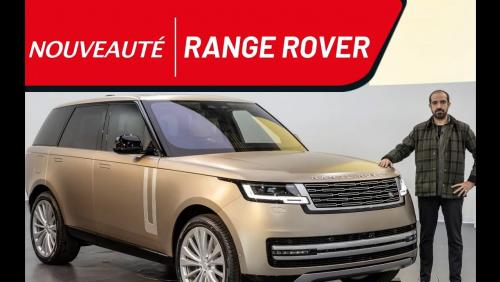 Nouveau Range Rover toutes les infos, le prix, premier avis