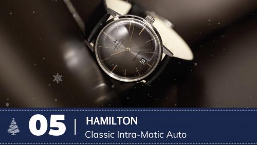 Calendrier de l'Avent Bucherer 2019 - #5 Hamilton Classic Intra-Matic Auto
