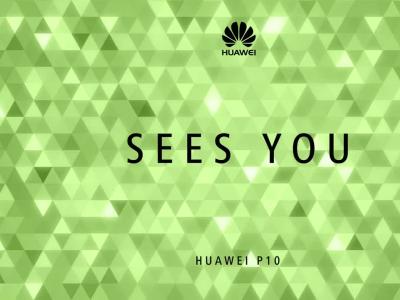 Huawei P10 : teaser avant la présentation barcelonaise du 26 février 2017