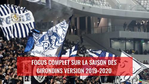 Girondins de Bordeaux : Le bilan comptable de la saison 2019 / 2020 
