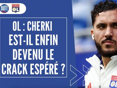 OL : Cherki est-il enfin devenu le crack qu’on attendait ?