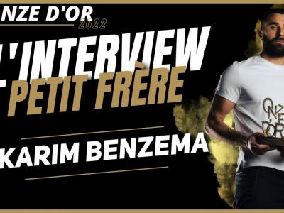 EXCLU : l’interview « Petit frère » de Karim Benzema !