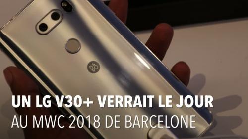 LG V30+ : une présentation fin février à la place du LG G7 ?