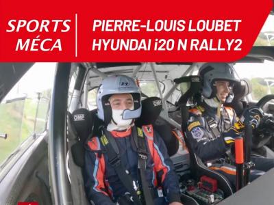 Embarqué avec Pierre-Louis Loubet en Hyundai i20 N Rally2