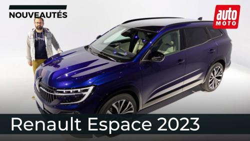 Nouveau Renault Espace 2023 : premier contact avec le grand frère de l'Austral