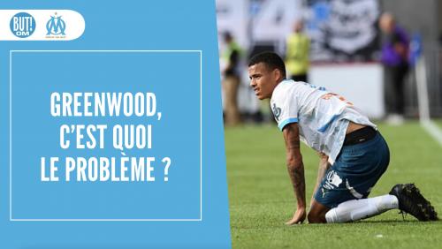 OM : Greenwood, c’est quoi le problème ?