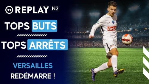 Replay N2 : top buts, top arrêts, images fortes de la 20e journée ...