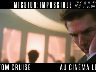 Mission Impossible : Fallout - La bande-annonce