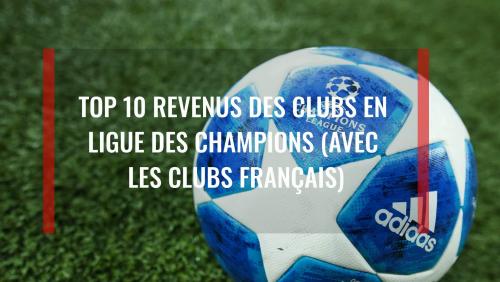 Ligue des Champions : les revenus des clubs au 1er tour