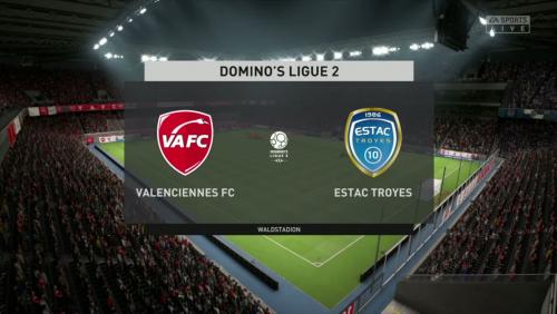 Valenciennes FC - ESTAC Troyes sur FIFA 20 : résumé et buts (L2 - 31e journée)