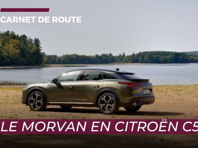 Carnet de route : le Morvan en Citroën C5 X