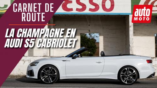 Carnet de Route : la Champagne en Audi S5 Cabriolet