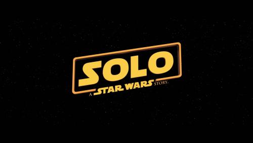 Solo: A Star Wars Story - L'ultime bande-annonce