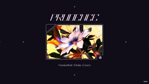 Prudence - Passionfruit (Drake Cover)